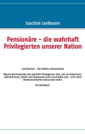 Pensionäre die wahrhaft Privilegierten